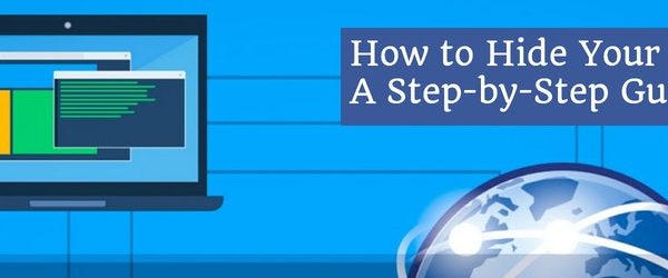 The most effective ways to hide your IP address